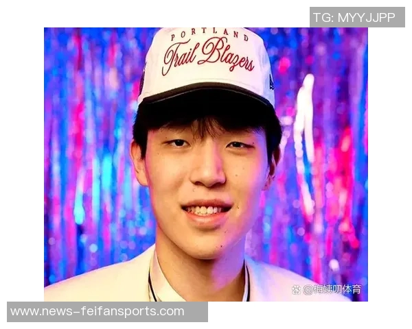 杨瀚森选秀背后：成功离不开多方共同努力