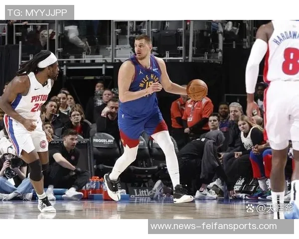 约基奇三分新纪录:引领掘金历史,再攀高峰 约基奇三分新纪录:引领掘金历史,再攀高峰