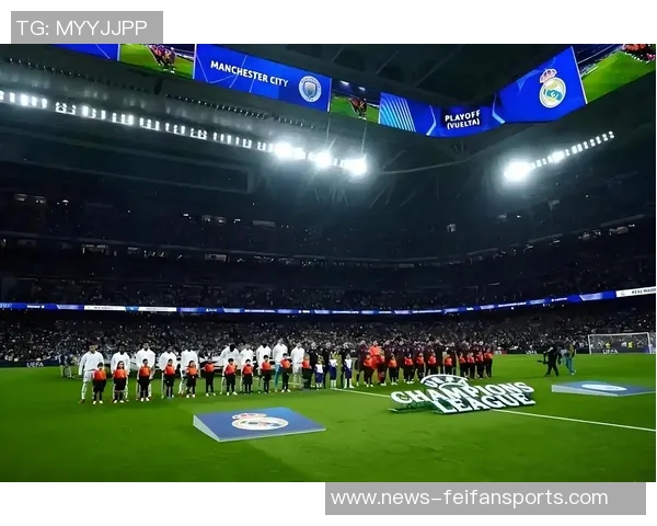 四支新军:欧冠36支参赛球队概览(2025-26赛季) 四支新军:欧冠36支参赛球队概览(2025-26赛季)