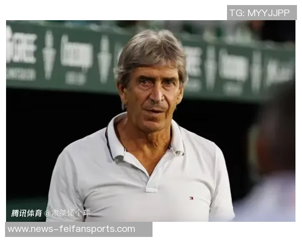 里程碑!老帅佩莱格里尼完成执教贝蒂斯第200场西甲比赛 里程碑!老帅佩莱格里尼完成执教贝蒂斯第200场西甲比赛